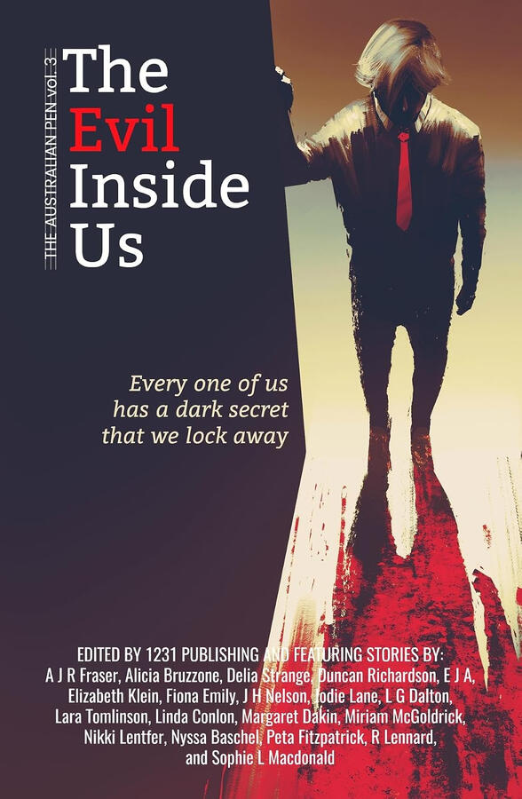The Evil Inside Us: Australian Pen Volume 3
