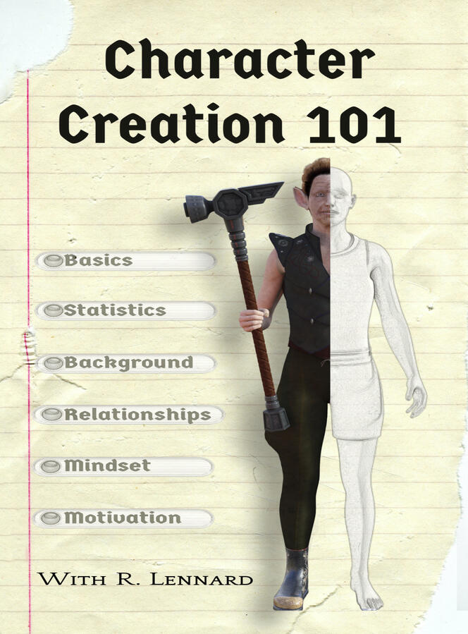 Character Creation 101