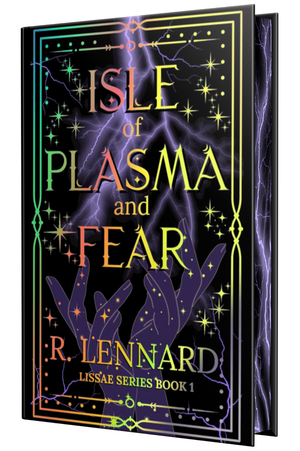 Isle of Plasma and Fear: Special Edition of Ronah: Book one of the Lissae Series